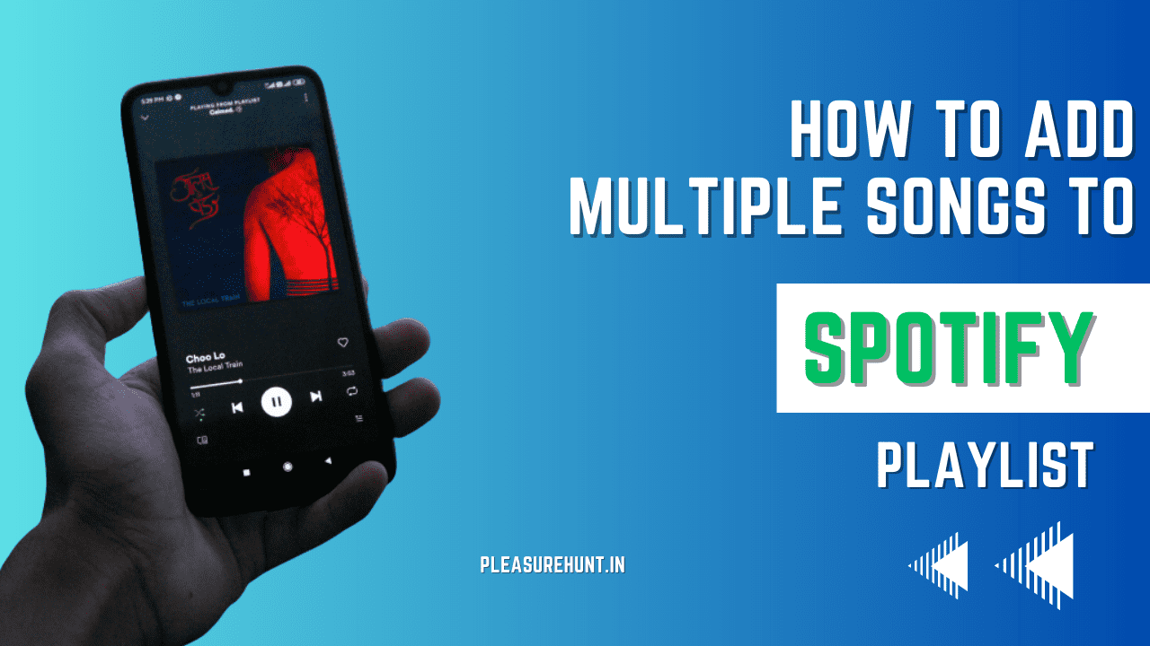 how-to-add-multiple-songs-to-spotify-playlist-updated-guide-2024
