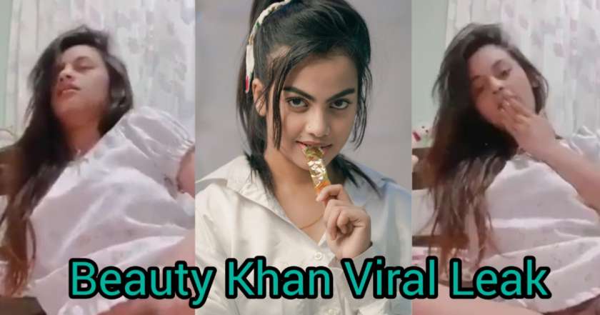 beauty khan viral video leaked